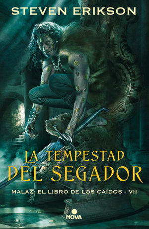 LA TEMPESTAD DEL SEGADOR (MALAZ: EL LIBRO DE LOS CAIDOS 7)