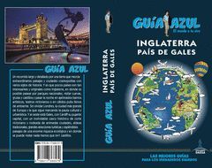 INGLATERRA Y PAÍS DE GALES.GUIA AZUL.ED18.GAESA