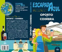 OPORTO Y COIMBRA.ESCAPADA AZUL.ED18.GAESA
