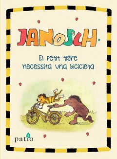 EL PETIT TIGRE NECESSITA UNA BICICLETA