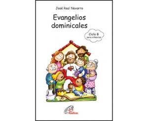 EVANGELIOS DOMINICALES. CICLO B