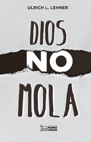 DIOS NO MOLA