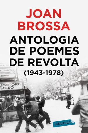 ANTOLOGIA DE POEMES DE REVOLTA (1943 - 1978)