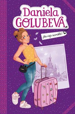DANIELA GOLUBEVA-001. ¡UN VIAJE INCREIBLE!.B DE BLOCK-INF-DURA