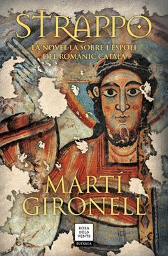 STRAPPO. LA NOVEL·LA SOBRE L'ESPOLI DEL ROMANIC CATALA
