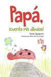 PAPÁ, ­CUENTA MIS DIBUJOS!