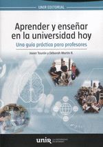 APRENDER Y ENSEÑAR EN LA UNIVERSIDAD HOY