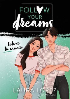 ESTA ES TU CANCION (FOLLOW YOUR DREAMS 2)