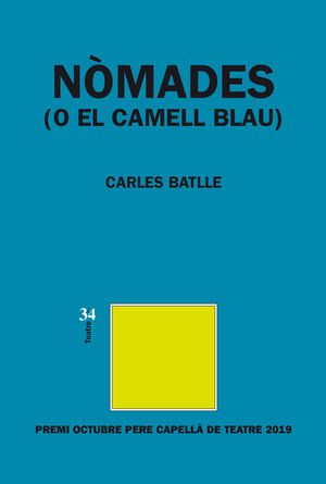 NOMADES (O EL CAMELL BLAU)