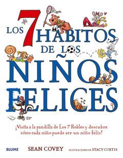 LOS 7 HABITOS DE LOS NIÑOS FELICES