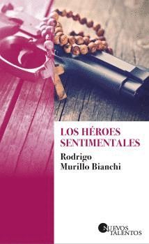 LOS HEROES SENTIMENTALES