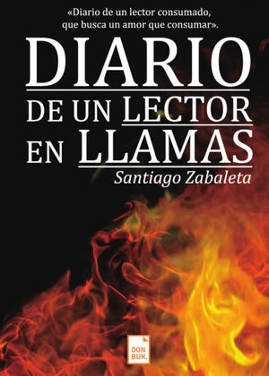 DIARIO DE UN LECTOR EN LLAMAS