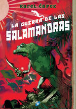 GUERRA DE LAS SALAMANDRAS,LA