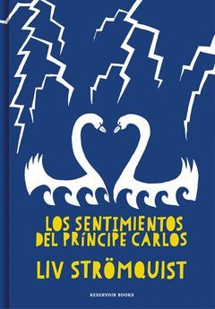 LOS SENTIMIENTOS DEL PRÍNCIPE CARLOS.RESERVOIR BOOKS