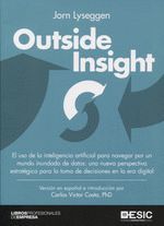 OUTSIDE INSIGHT. EL USO DE LA INTELIGENCIA ARTIFICIAL...