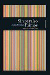 SIN PARAÍSO FUIMOS.SEXTOPISO