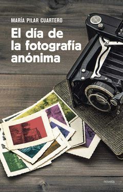 EL DIA DE LA FOTOGRAFIA ANONIMA