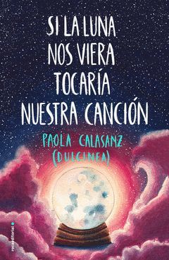 SI LA LUNA NOS VIERA TOCARÍA NUESTRA CANCIÓN.SERIE LUNA-002.ROCA