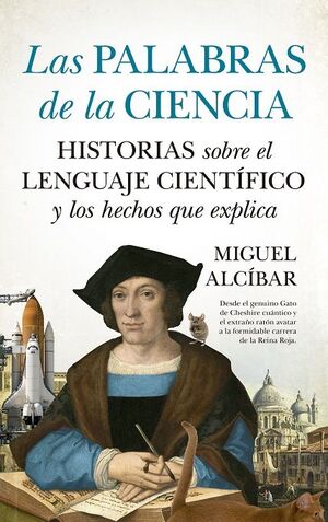 PALABRAS EN LA CIENCIA, LAS