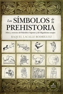 SIMBOLOS DE LA PREHISTORIA, LOS (N.E.)