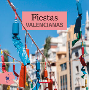 FIESTAS VALENCIANAS