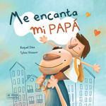 ME ENCANTA MI PAPA