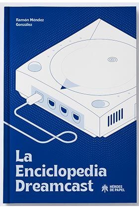 LA ENCICLOPEDIA DREAMCAST