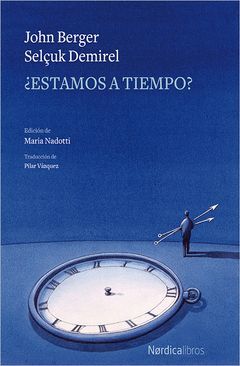 ¿ESTAMOS A TIEMPO?.NORDICA