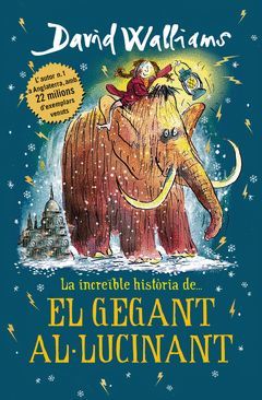 LA INCREÏBLE HISTORIA DE... EL GEGANT AL·LUCINANT