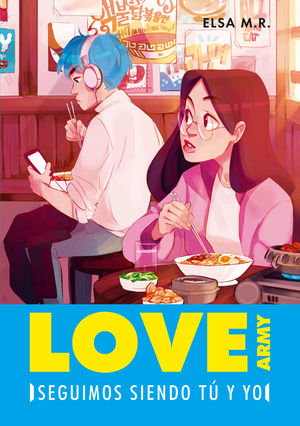 SEGUIMOS SIENDO TU Y YO (LOVE ARMY 2)