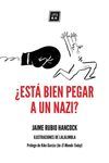 ¿ESTÁ BIEN PEGAR A UN NAZI?.LIBROS DEL KO