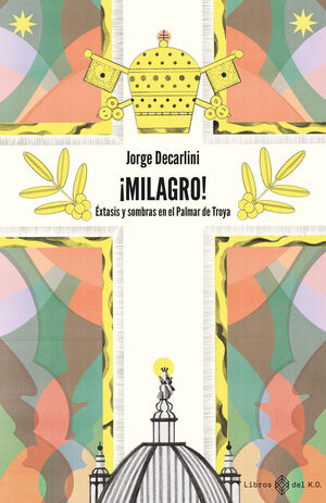 ­MILAGRO!