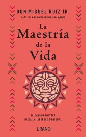 MAESTRÍA DE LA VIDA, LA