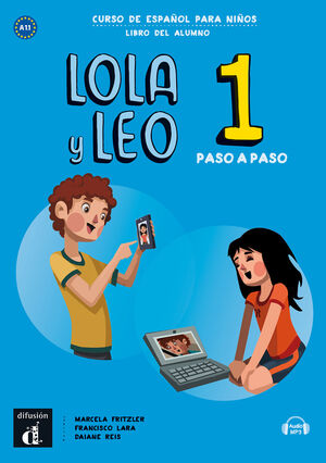 LOLA Y LEO PASO A PASO 1 LIBRO DEL ALUMNO + CD