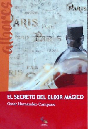 SECRETO DEL ELIXIR MAGICO, EL