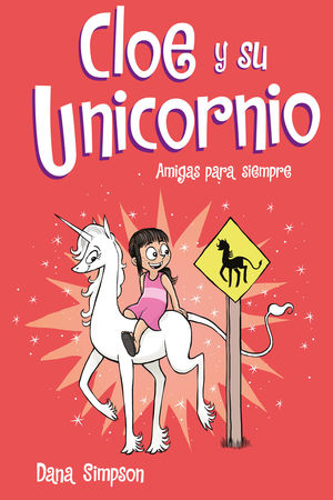 CLOE Y SU UNICORNIO-005. AMIGAS PARA SIEMPRE