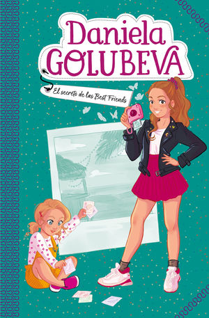 DANIELA GOLUBEVA-002. EL SECRETO DE LAS BEST FRIENDS.B DE BLOCK-INF-DURA