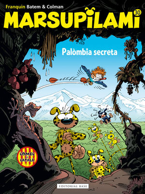 MARSUPILAMI 30 PALOMBIA SECRETA CATALAN