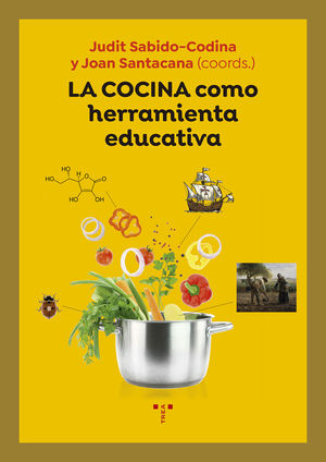 COCINA COMO HERRAMIENTA EDUCATIVA,LA.TREA