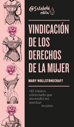 VINDICACION DE LOS DERECHOS DE LA MUJER