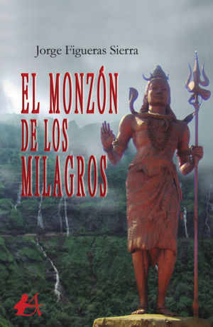 EL MONZ¢N DE LOS MILAGROS