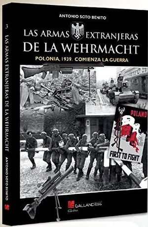 LAS ARMAS EXTRANJERAS DE LA WEHRMACHT