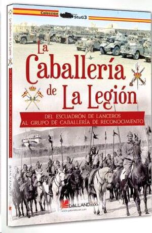 LA CABALLERIA DE LA LEGIÓN