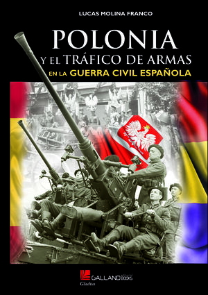 POLONIA Y TRAFICO DE ARMAS G CIVIL ESP