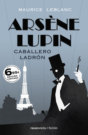 ARSENE LUPIN. CABALLERO LADRÓN. EDICIÓN LIMITADA