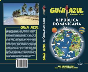 REPÚBLICA DOMINICANA.GUIA AZUL.ED19.GAESA