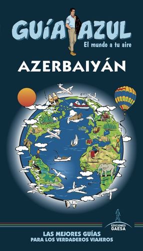 AZERBAIYAN.GUIA AZUL.ED19.GAESA