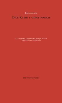 DICE KABIR Y OTROS POEMAS.PRE TEXTOS