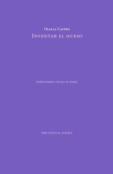 INVENTAR EL HUESO.PRE TEXTOS