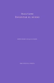 INVENTAR EL HUESO.PRE TEXTOS